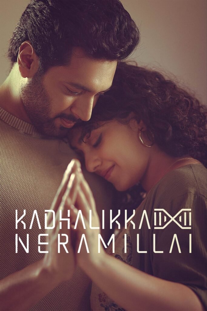 Free Kadhalikka Neramillai (2025) (Hindi + Tamil) Dual Audio UnCut South Movie HD ESub – FILMYFLY